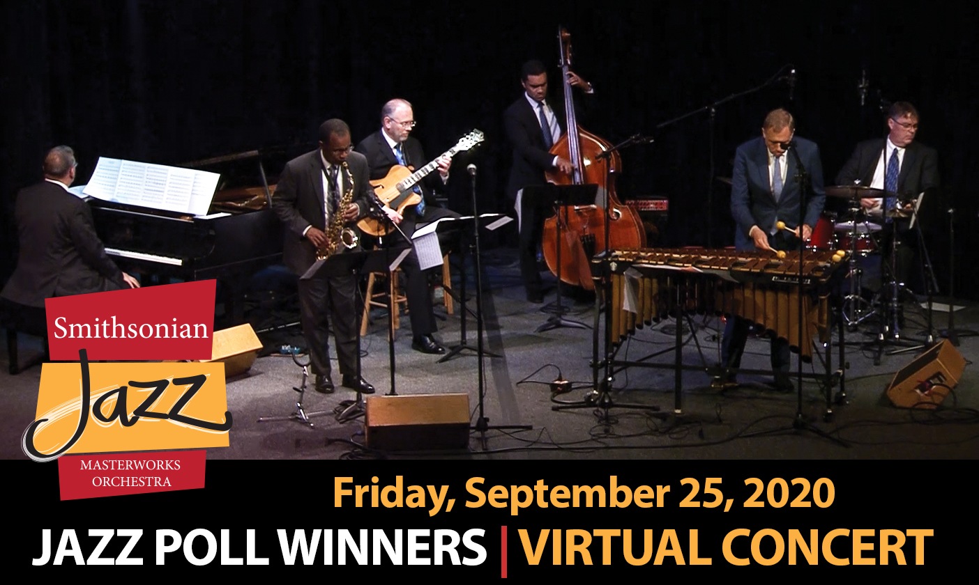 Smithsonian Jazz Masterworks Ensemble Virtual Concert Performance