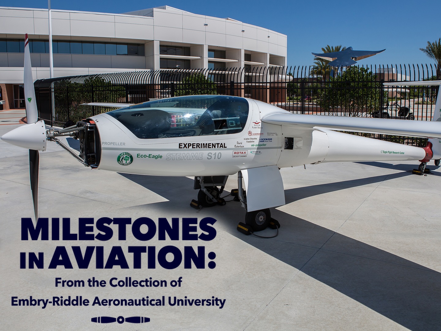 Milestones in Aviation Presentation Bravo Exploring EmbryRiddle's